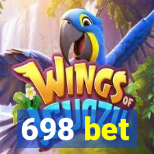 698 bet